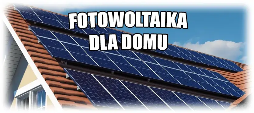 Fotowoltaika dla domu Szubin Fotowoltaika dla domu Szubin